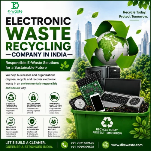 Electronic Waste Recycling Company in India: Responsible E-Waste Solutions by DK E-Waste